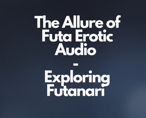 The Allure of Futa Erotic Audio