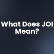 What Does JOI Mean?