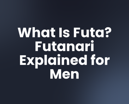 What Is Futa? Futanari Explained for Men